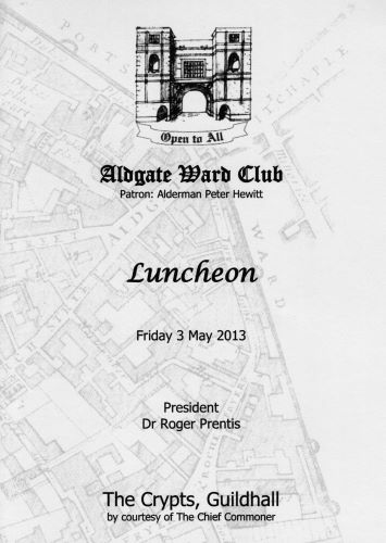 Aldgate  Ward Club - Luncheon May 2013 Guildhall Crypt