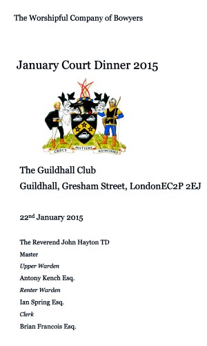 The Worshipful Company of Bowyers - Court Dinner, Jan 2015