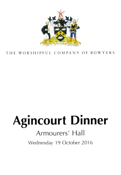 The Worshipful Company of Bowyers - Agincourt Dinner, Oct 2016