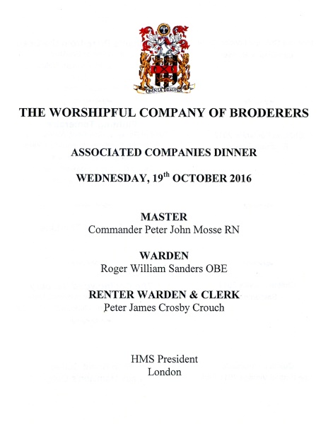 The Worshipful Company or Broderers - Dinner at HMS President, St Katherine's Way, London E1