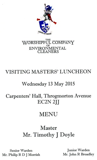 The Worshipful Company of Environmental Cleaners - Visiting Masters' Luncheon, May 2015