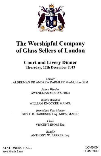 The Worshipful Company of Glass Sellers of London - Livery Dinner, Dec 2013