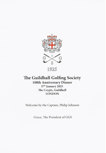 The Guildhall Golfing Society 100th Anniversary Dinner Jan 25