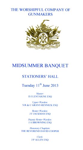 Gunmakers Midsummer Banquet, June 2013