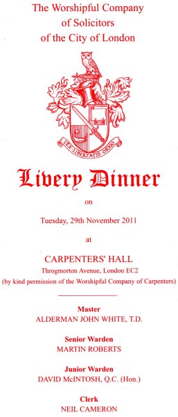 Solicitors of the City of London Company Livery Dinner Nov 2011