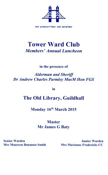 Tower Ward Club - Annual Luncheon, Guildhall, March 2015